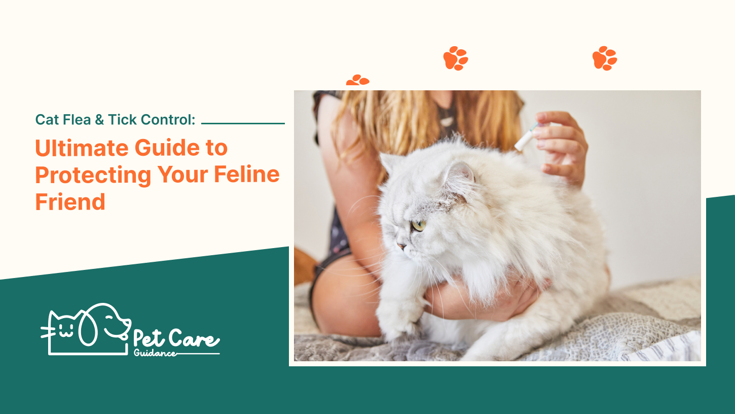 Cat Flea & Tick Control Ultimate Guide to Protecting Your Feline Friend